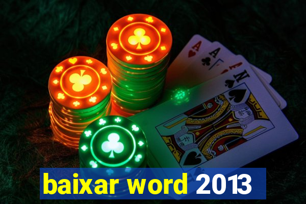 baixar word 2013